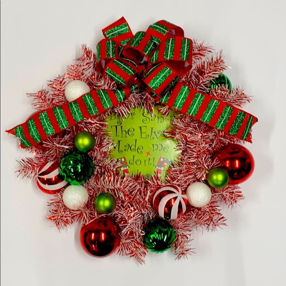 The Elves Made Me Do It Christmas Wreath